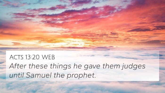 Acts 13:20 WEB Bible Verse Image