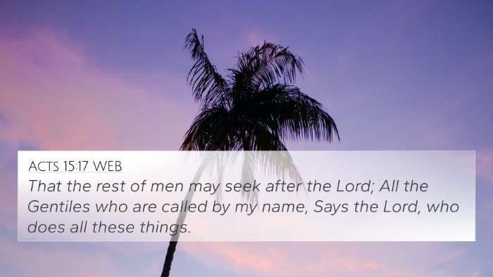 Acts 15:17 WEB Bible Verse Image