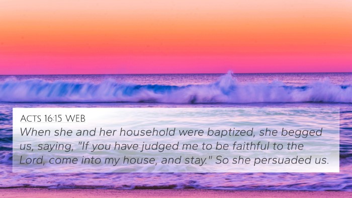 Acts 16:15 WEB Bible Verse Image