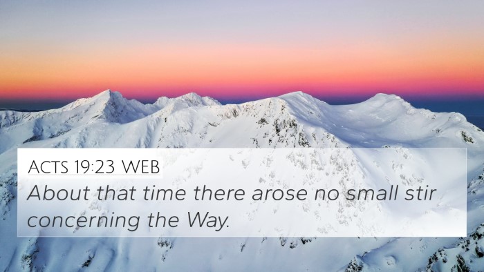 Acts 19:23 WEB Bible Verse Image