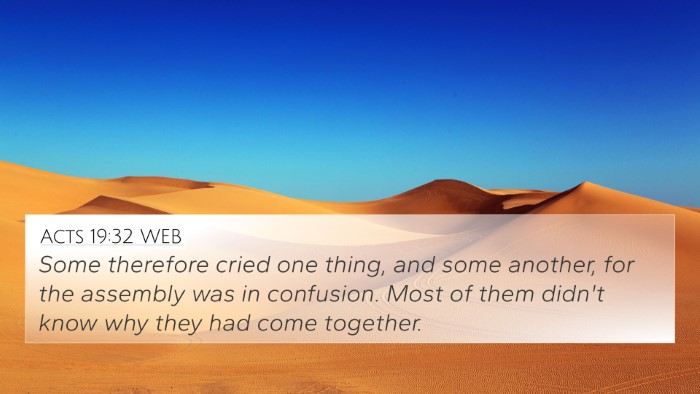 Acts 19:32 WEB Bible Verse Image