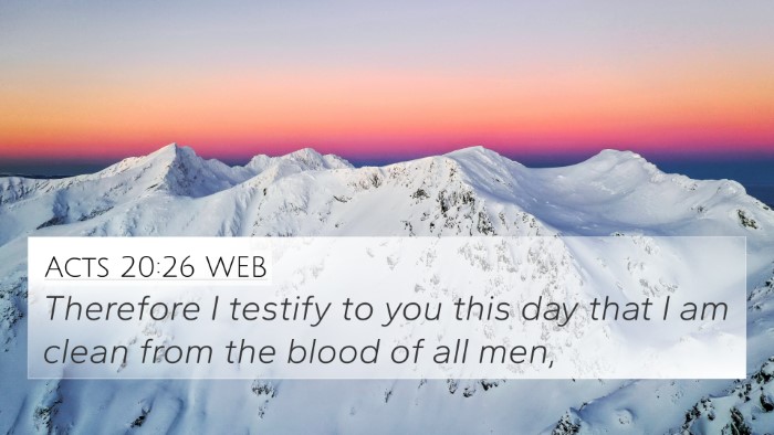Acts 20:26 WEB Bible Verse Image