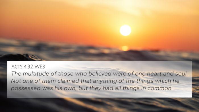 Acts 4:32 WEB Bible Verse Image