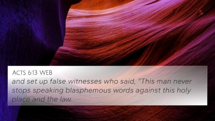 Acts 6:13 WEB Bible Verse Image
