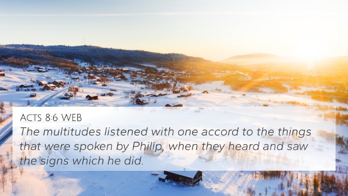 Acts 8:6 WEB Bible Verse Image