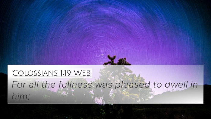 Colossians 1:19 WEB Bible Verse Image
