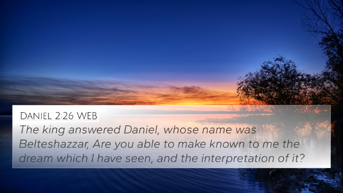 Daniel 2:26 WEB Bible Verse Image