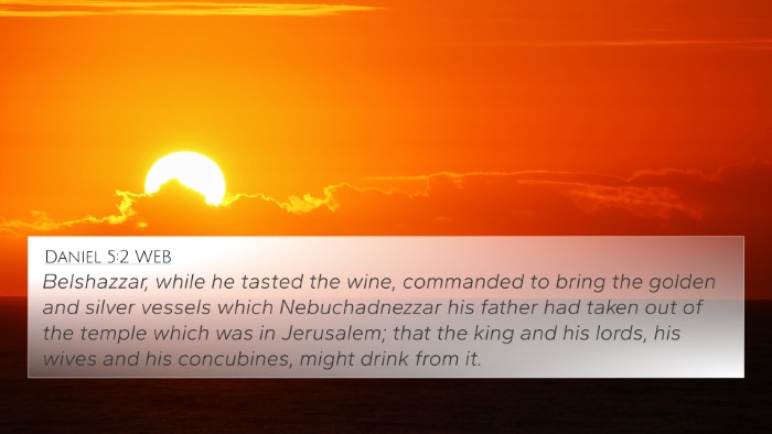 Daniel 5:2 WEB Bible Verse Image