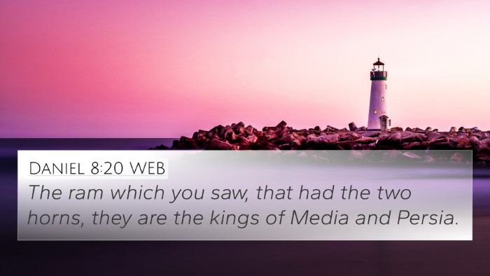 Daniel 8:20 WEB Bible Verse Image