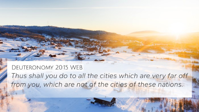 Deuteronomy 20:15 WEB Bible Verse Image