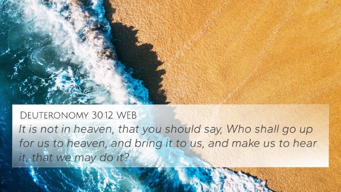 Deuteronomy 30:12 WEB Bible Verse Image