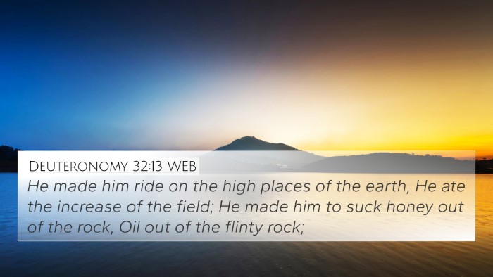 Deuteronomy 32:13 WEB Bible Verse Image