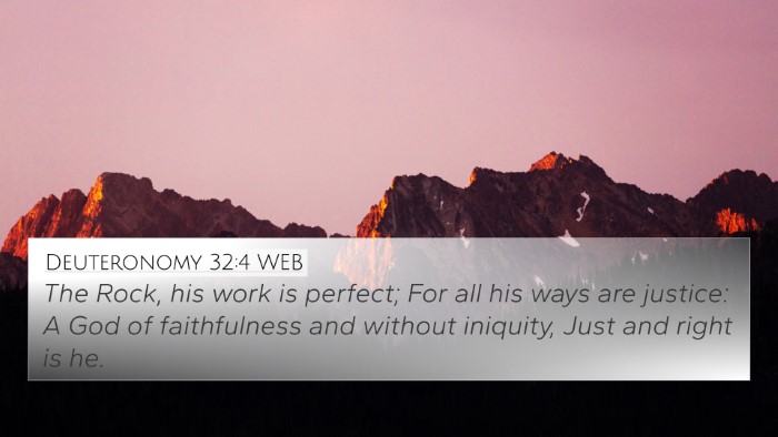 Deuteronomy 32:4 WEB Bible Verse Image