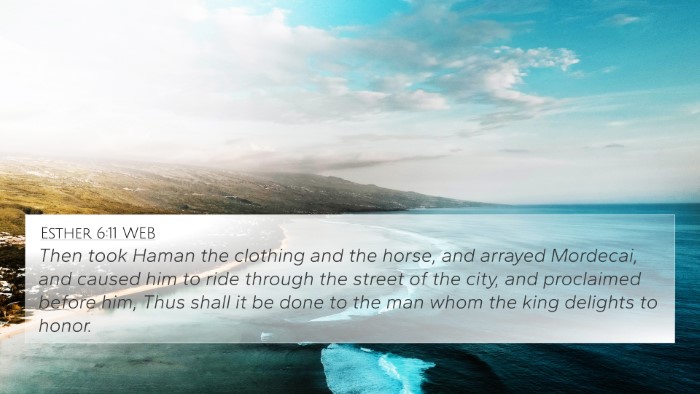 Esther 6:11 WEB Bible Verse Image