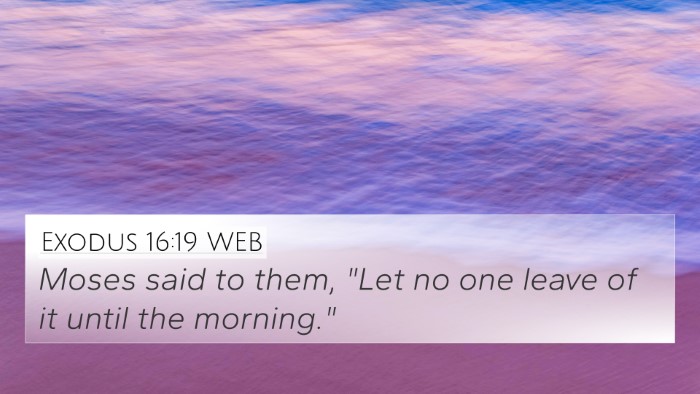 Exodus 16:19 WEB Bible Verse Image
