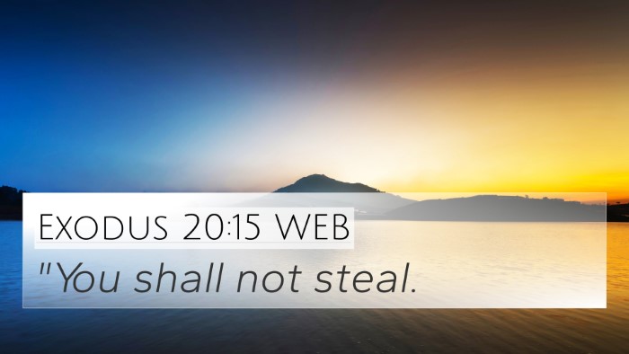 Exodus 20:15 WEB Bible Verse Image