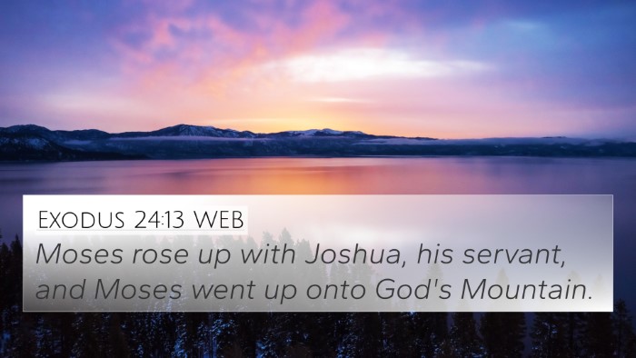 Exodus 24:13 WEB Bible Verse Image