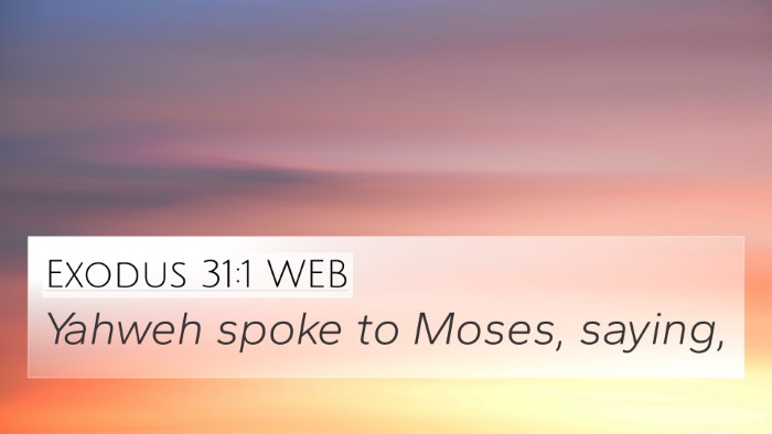 Exodus 31:1 WEB Bible Verse Image