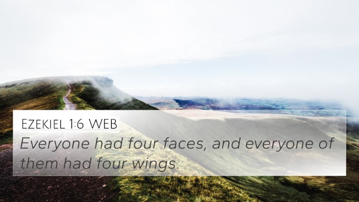 Ezekiel 1:6 WEB Bible Verse Image