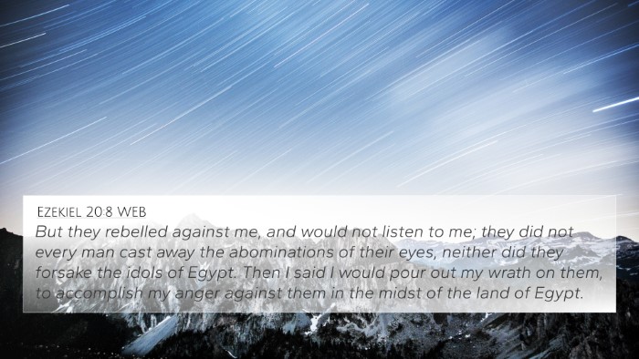 Ezekiel 20:8 WEB Bible Verse Image