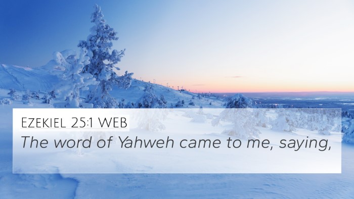 Ezekiel 25:1 WEB Bible Verse Image