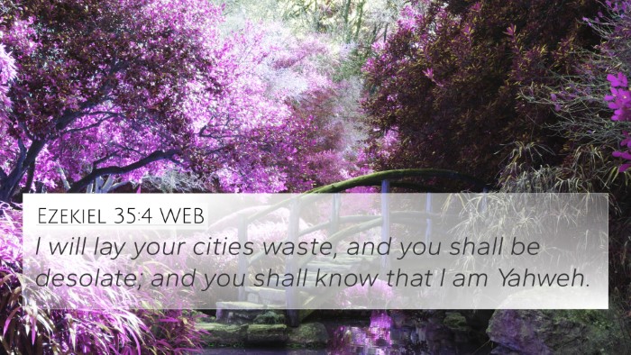 Ezekiel 35:4 WEB 4K Wallpaper - I will lay your cities waste, and you shall be - 4K Wallpaper Bible Verse
