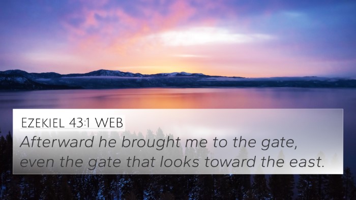 Ezekiel 43:1 WEB Bible Verse Image