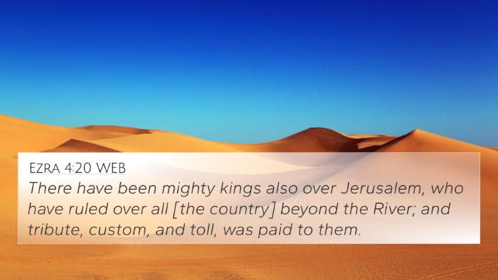 Ezra 4:20 WEB Bible Verse Image