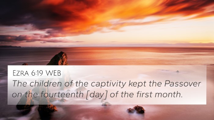Ezra 6:19 WEB 4K Wallpaper - The children of the captivity kept the Passover - 4K Wallpaper Bible Verse