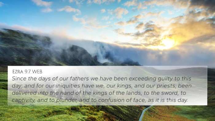 Ezra 9:7 WEB 4K Wallpaper - Since the days of our fathers we have been - 4K Wallpaper Bible Verse