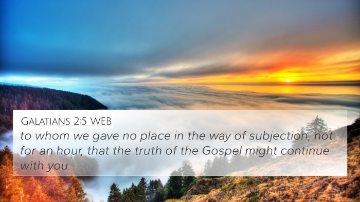 Galatians 2:5 WEB Bible Verse Image