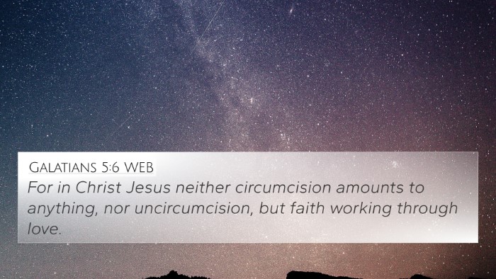 Galatians 5:6 WEB Bible Verse Image