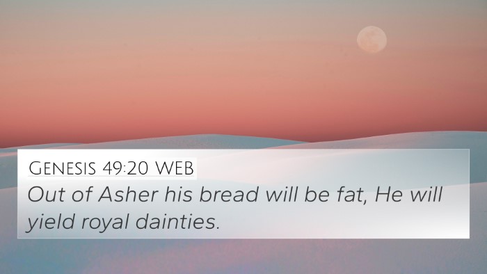 Genesis 49:20 WEB Bible Verse Image