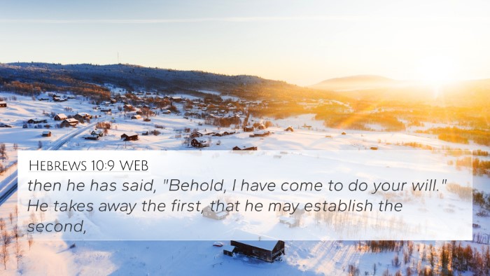 Hebrews 10:9 WEB Bible Verse Image