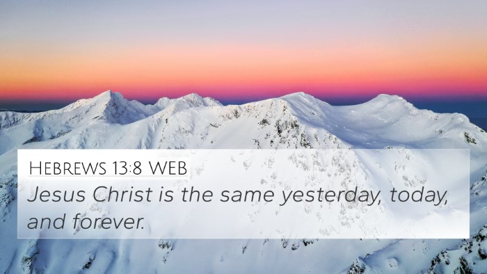 Hebrews 13:8 WEB Bible Verse Image