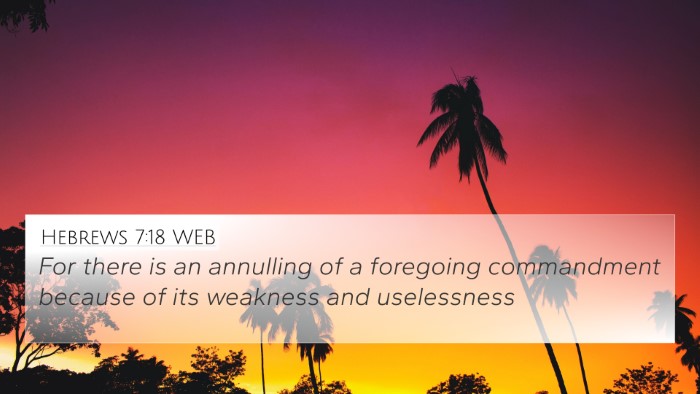 Hebrews 7:18 WEB Bible Verse Image