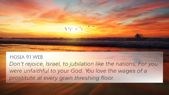 Hosea 9:1 WEB Bible Verse Image