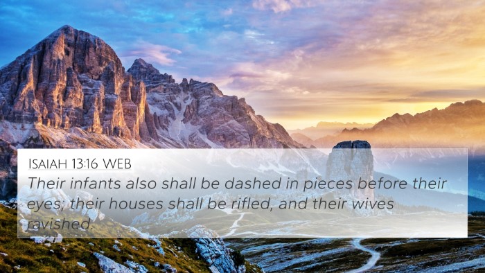 Isaiah 13:16 WEB Bible Verse Image