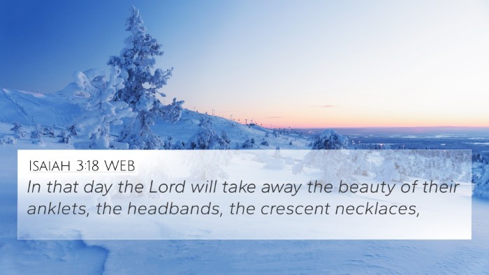 Isaiah 3:18 WEB Bible Verse Image