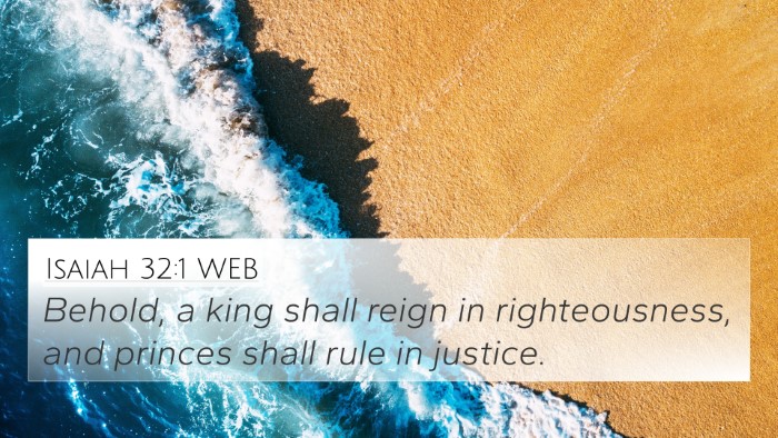 Isaiah 32:1 WEB Bible Verse Image