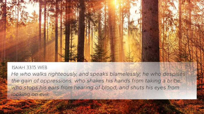 Isaiah 33:15 WEB Bible Verse Image