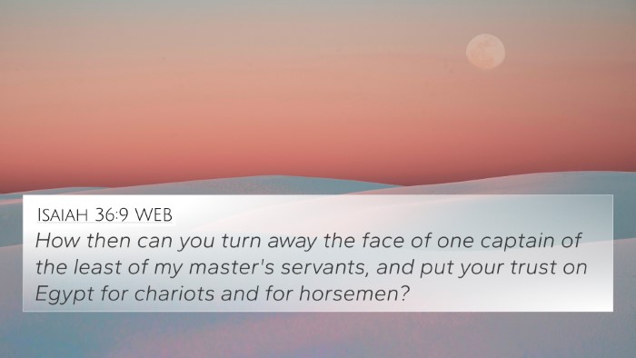 Isaiah 36:9 WEB Bible Verse Image