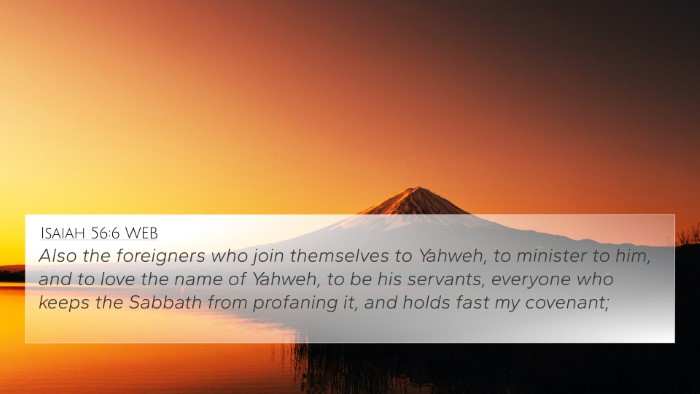 Isaiah 56:6 WEB Bible Verse Image