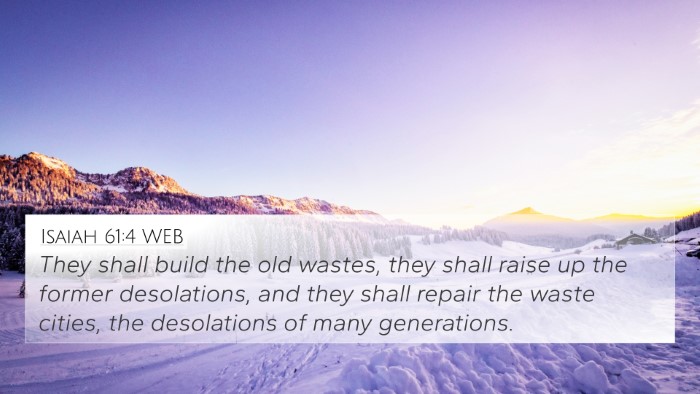 Isaiah 61:4 WEB Bible Verse Image