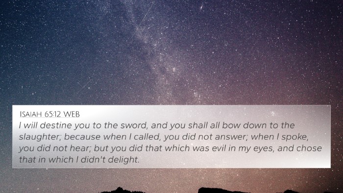 Isaiah 65:12 WEB Bible Verse Image