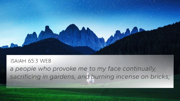 Isaiah 65:3 WEB Bible Verse Image