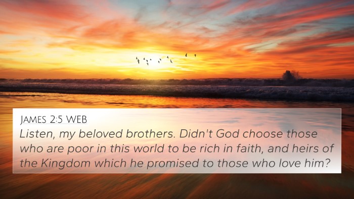 James 2:5 WEB Bible Verse Image