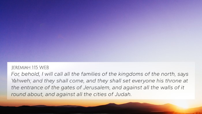 Jeremiah 1:15 WEB Bible Verse Image