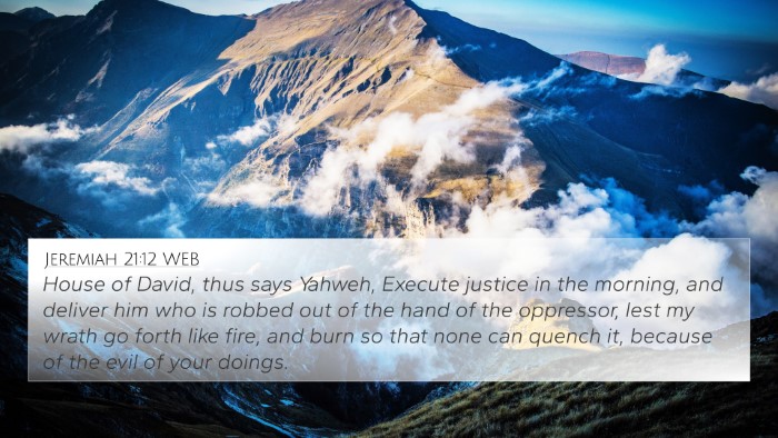 Jeremiah 21:12 WEB Bible Verse Image