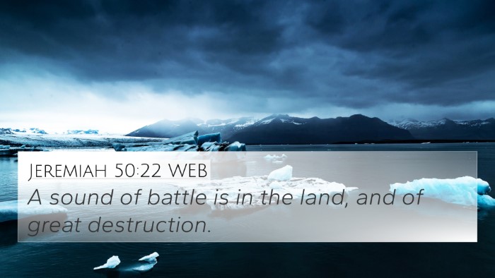 Jeremiah 50:22 WEB Bible Verse Image